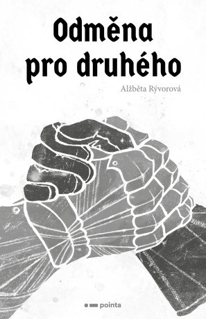 Odměna pro druhého - Alžběta Rývorová - e-kniha