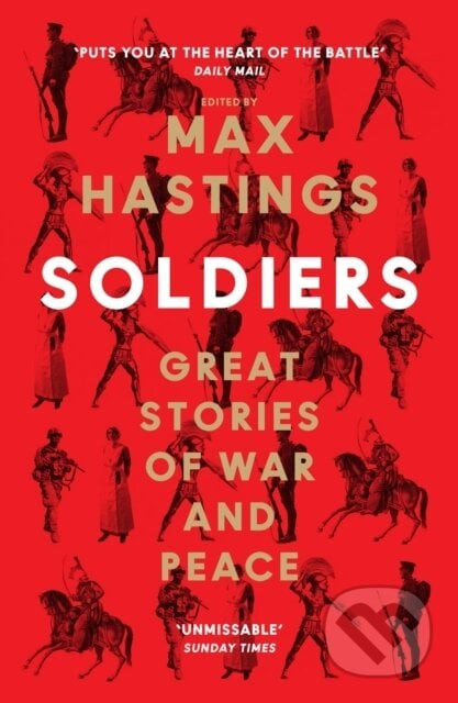 Soldiers - Max Hastings