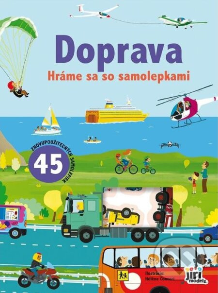 Hráme sa so samolepkami - Doprava - Jiri Models SK