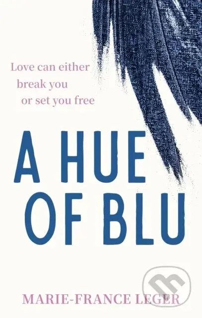 A Hue of Blu - Marie-France Leger