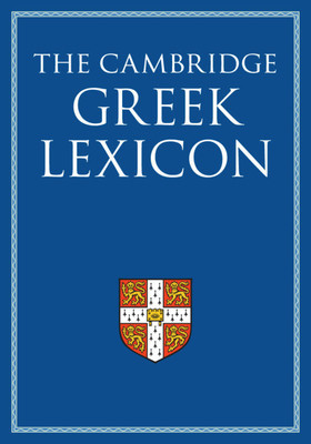 The Cambridge Greek Lexicon 2 Volume Hardback Set (Faculty of Classics)(Paperback)