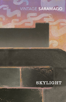 Skylight (Saramago Jose)(Paperback / softback)