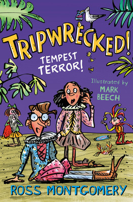Tripwrecked! - Tempest Terror (Montgomery Ross)(Paperback / softback)