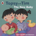 Topsy and Tim: The New Baby (Adamson Jean)(Paperback / softback)