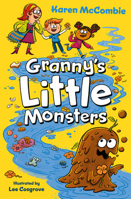 Granny's Little Monsters (McCombie Karen)(Paperback / softback)