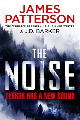 Noise - Terror has a new sound (Patterson James)(Paperback / softback)