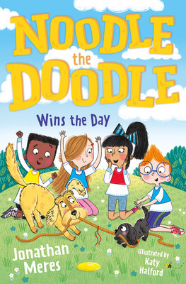 Noodle the Doodle Wins the Day (Meres Jonathan)(Paperback / softback)