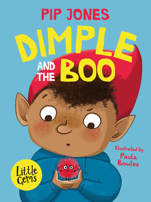 Dimple and the Boo (Jones Pip)(Paperback / softback)