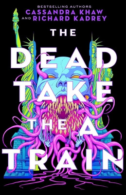 Dead Take the A Train (Kadrey Richard)(Paperback)