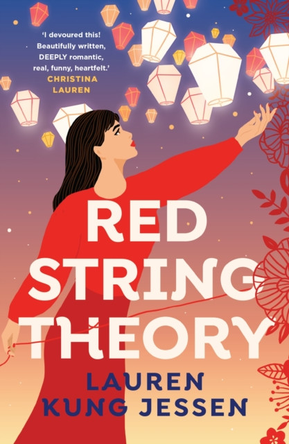 Red String Theory - A swoony romance about the beauty of fate and second chances (Jessen Lauren Kung)(Paperback / softback)