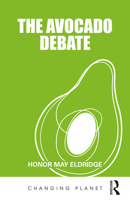 The Avocado Debate (Eldridge Honor May)(Paperback)