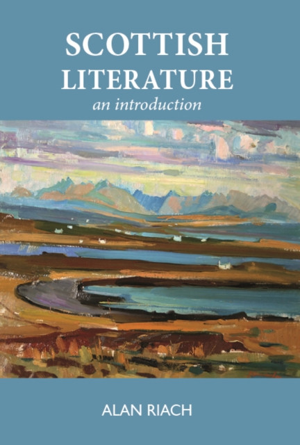 Scottish Literature - An Introduction (Riach Alan)(Pevná vazba)