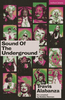 Sound of the Underground (Alabanza Travis)(Paperback)