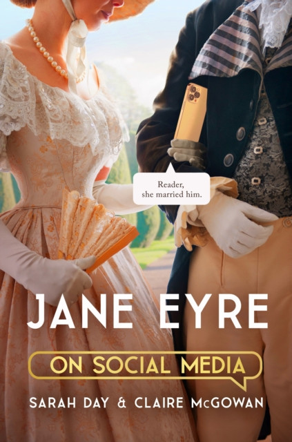 Jane Eyre on Social Media - The perfect gift for Bronte fans (Day Sarah)(Paperback / softback)