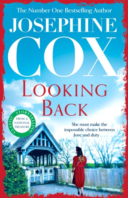 Looking Back - She must choose between love and duty... (Cox Josephine)(Paperback / softback)