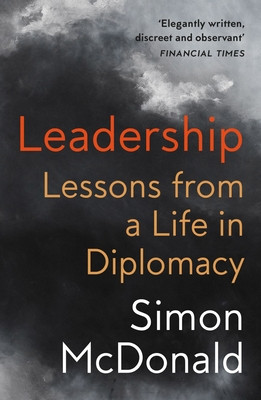 Leadership: Lessons from a Life in Diplomacy (McDonald Simon)(Paperback)