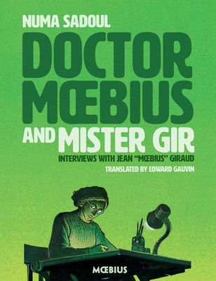 Doctor Moebius and Mister Gir (Sadoul Numa)(Paperback)