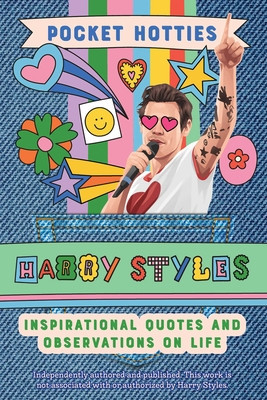 Pocket Hotties: Harry Styles: Inspirational Quotes and Observations on Life (Editors of Ulysses Press)(Pevná vazba)