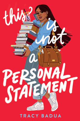 This Is Not a Personal Statement (Badua Tracy)(Paperback)