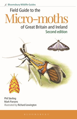 Field Guide to the Micro-Moths of Great Britain and Ireland: 2nd Edition (Sterling Phil)(Paperback)
