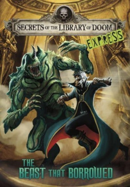 Beast that Borrowed - Express Edition (Dahl Michael (Author))(Paperback / softback)