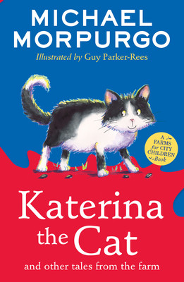 Katerina the Cat and Other Tales from the Farm (Morpurgo Michael)(Paperback)