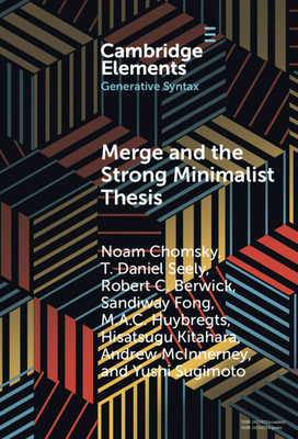 Merge and the Strong Minimalist Thesis (Chomsky Noam)(Pevná vazba)