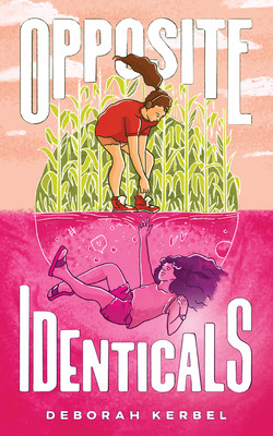 Opposite Identicals (Kerbel Deborah)(Paperback)