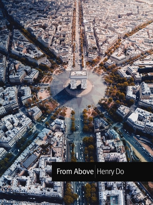 From Above: Seeing the World from a Different Perspective (Do Henry)(Pevná vazba)