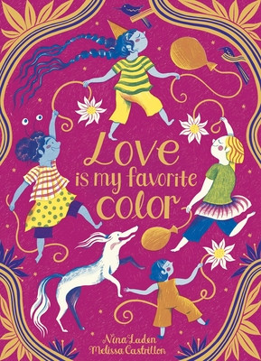 Love Is My Favorite Color (Laden Nina)(Pevná vazba)