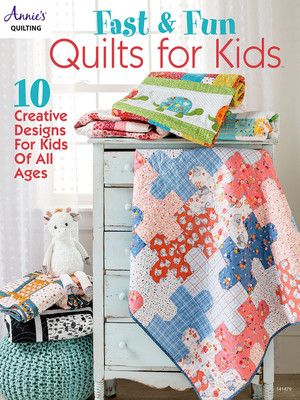 Fast & Fun Quilts for Kids (Annie's)(Paperback)