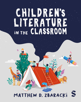 Children's Literature in the Classroom (Zbaracki Matthew D.)(Paperback)