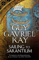 Sailing to Sarantium (Kay Guy Gavriel)(Paperback / softback)