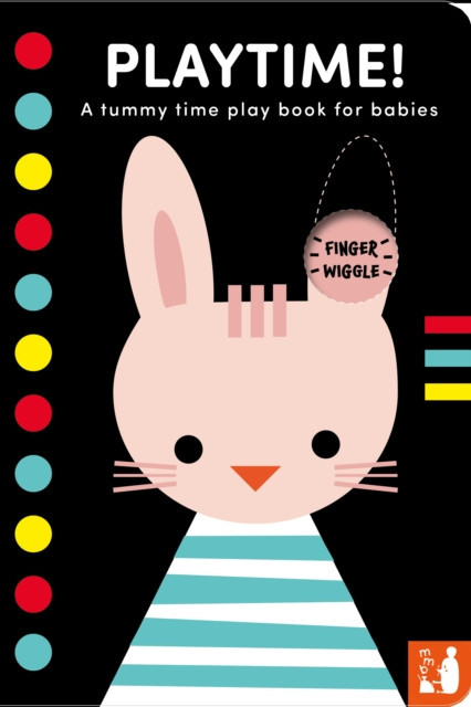Playtime! - A high-contrast fold-out tummy time book with finger wiggle holes for babies (Mama Makes Books)(Board book)