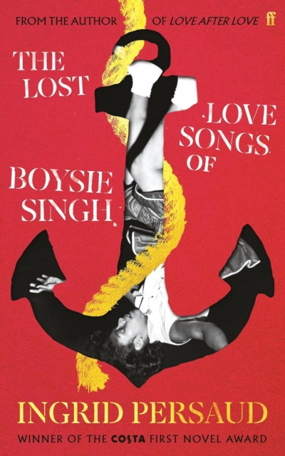 Lost Love Songs of Boysie Singh (Persaud Ingrid)(Paperback)