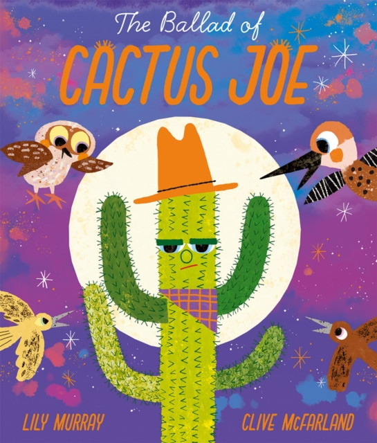 Ballad of Cactus Joe (Murray Lily)(Paperback / softback)