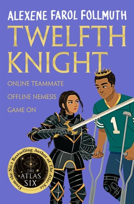 Twelfth Knight - a YA romantic comedy from the bestselling author of The Atlas Six (Follmuth Alexene Farol)(Paperback / softback)