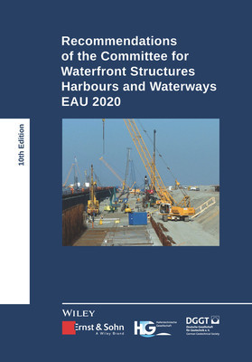 Recommendations of the Committee for Waterfront Structures Harbours and Waterways - EAU 2020 (HTG)(Pevná vazba)