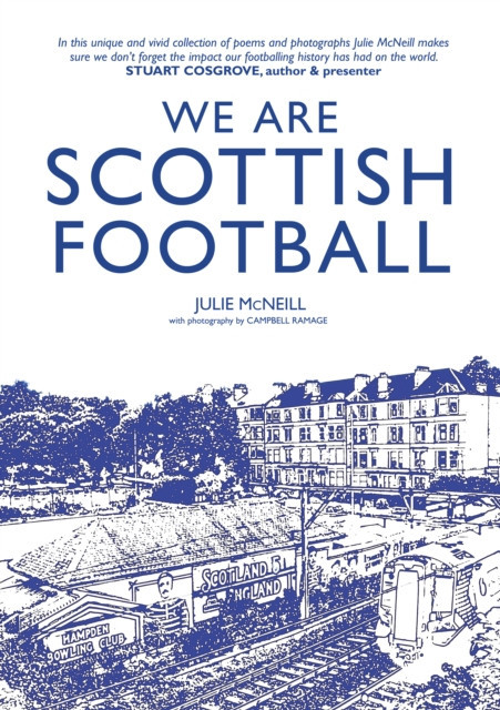 We Are Scottish Football (McNeill Julie)(Paperback / softback)