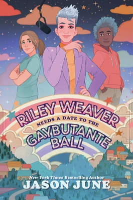 Riley Weaver Needs a Date to the Gaybutante Ball (June Jason)(Paperback)