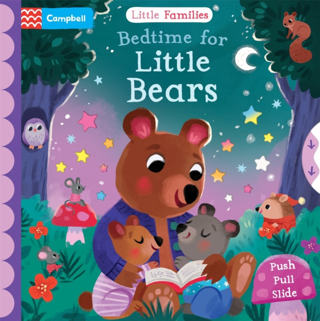 Bedtime for Little Bears - A Push Pull Slide Book (Books Campbell)(Board book)