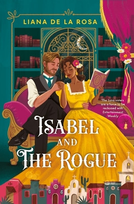 Isabel and The Rogue (Rosa Liana De la)(Paperback / softback)