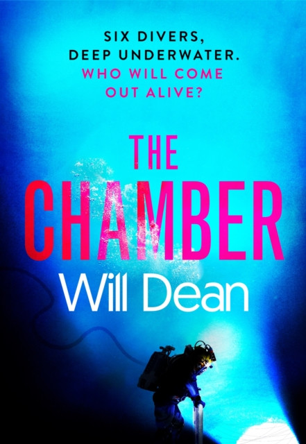 Chamber - the jaw-dropping new thriller from the master of intense suspense (Dean Will)(Pevná vazba)