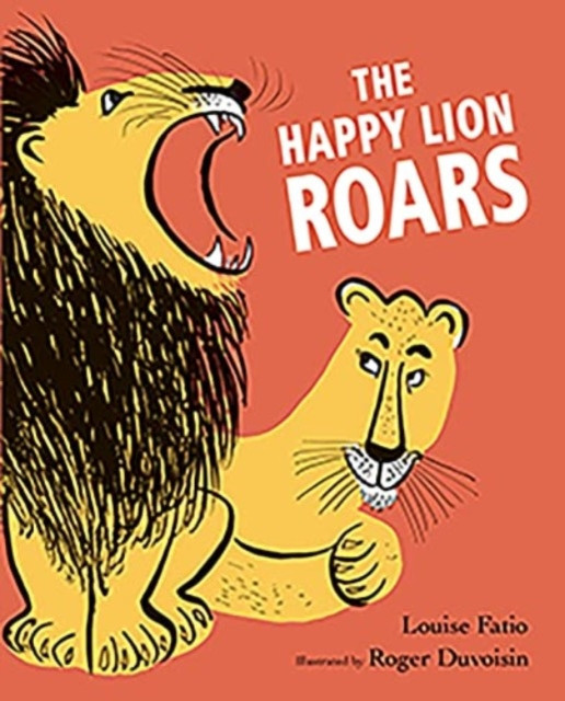 Happy Lion Roars (Fatio Louise)(Paperback / softback)