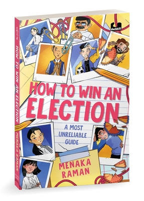 How to Win an Election: A Most Unreliable Guide (Raman Menaka)(Paperback)
