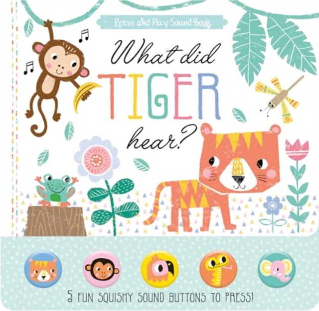 What Did Tiger Hear (Anglicas Louise)(Pevná vazba)