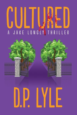 Cultured: Volume 6 (Lyle D. P.)(Paperback)