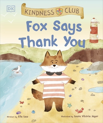 Kindness Club Fox Says Thank You (Law Ella)(Paperback / softback)