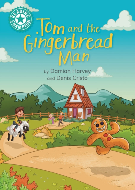 Reading Champion: Tom and the Gingerbread Man - Independent Reading Turquoise 7 (Harvey Damian)(Pevná vazba)