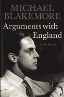 Arguments with England (Blakemore Michael)(Paperback / softback)